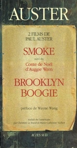 Paul Auster - Smoke. suivi du Conte de Noël d'Auggie Wren. Brooklyn boogie.