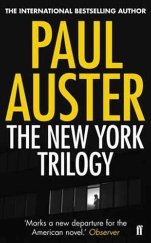Paul Auster - The New York Trilogy.