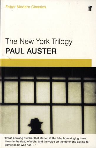 Paul Auster - The New York trilogy - City of glass ; Ghosts ; The locked room.