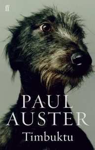 Paul Auster - Timbuktu.