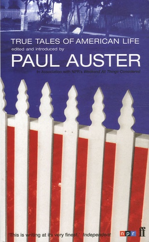 Paul Auster - True Tales of American Life.