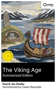 The Viking Age (Summarized Edition)