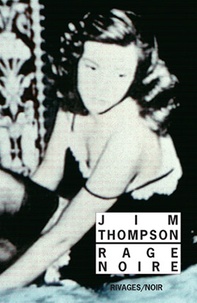 Paul-B Thompson - Rage noire.