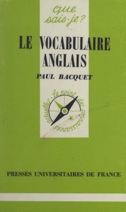 Paul Bacquet et Paul Angoulvent - Le vocabulaire anglais.