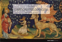 Paul Badin - L'Apocalypse d'Angers - Tenture de Jean de Bruges. 1 CD audio