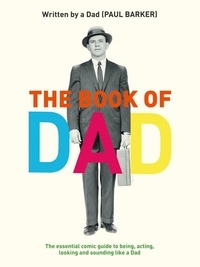 Paul Barker - The Book of Dad.