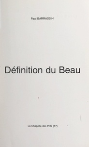 Paul Barrassin - Définition du Beau.