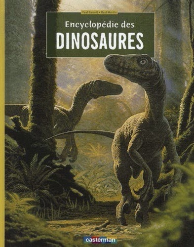 Paul Barrett - Encyclopédie des dinosaures.