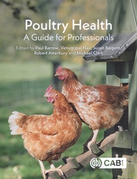 Paul Barrow et Venugopal Nair - Poultry Health - A Guide for Professionals.