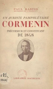 Un juriste pamphlétaire, Cormenin