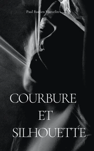Courbure et silhouette