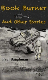 Book Burner and Other Stories