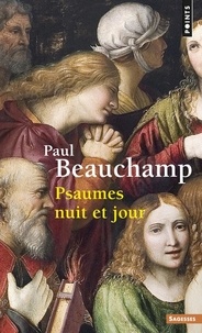 Paul Beauchamp - Psaumes nuit et jour.