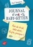 Paul Beaupère - Journal d'un baby-sitter Tome 2 : Pas de bruit, bébé dort... Enfin presque !.