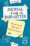 Paul Beaupère - Journal d'un baby-sitter Tome 2 : Pas de bruit, bébé dort... Enfin presque !.