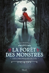 Paul Beaupère - La forêt des monstres.