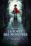 Les Chroniques du Lys Tome 1 La forêt des monstres