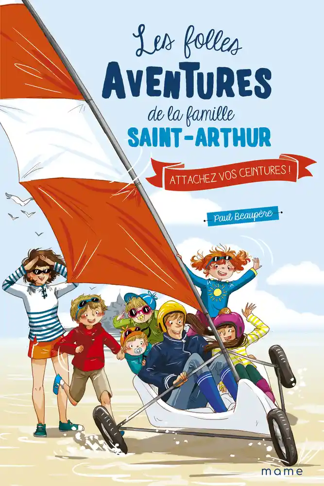 Couverture de Les folles aventures de la famille Saint-Arthur n° 8 Attachez vos ceintures !