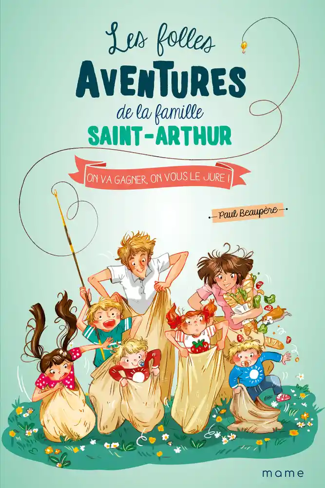 Couverture de Les folles aventures de la famille Saint-Arthur n° 9 On va gagner, on vous le jure !