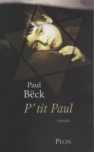Paul Beck - P'tit Paul.