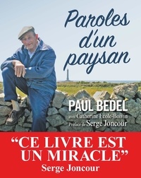 Paul Bedel - Paroles d'un paysan.