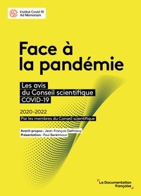 Téléchargement gratuit de livres mobi Face à la pandémie  - Les avis du Conseil scientifique COVID-19 2020-2022