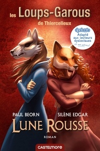 Paul Beorn et Silène Edgar - Les Loups-Garous de Thiercelieux - Lune rousse.