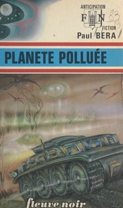 Paul Béra - Planète polluée.
