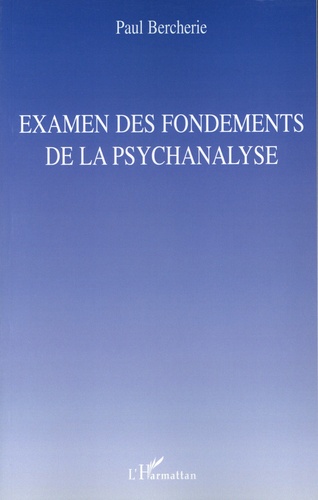 Examen des fondements de la psychanalyse
