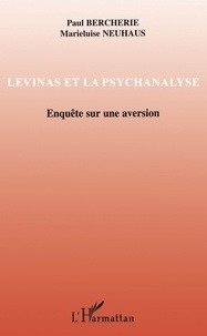 Levinas et la psychanalyse - Enquête sur une aversion.pdf