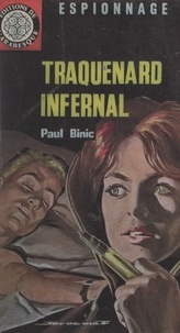 Paul Binic - Traquenard infernal.