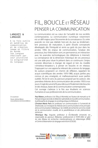 Fil, boucle et réseau. Penser la communication