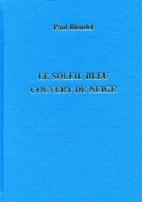 Le Soleil Bleu Couvert De Neige