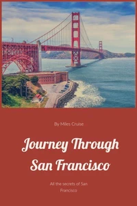 Journey Through San Francisco