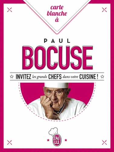 Paul Bocuse - Carte blanche à Paul Bocuse.