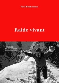 Téléchargement gratuit kindle books rapidshare Raide vivant in French