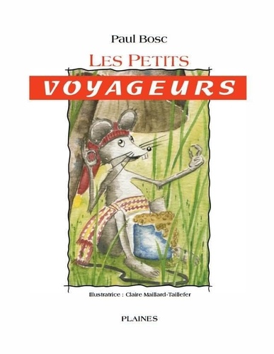 Paul Bosc - Les petits voyageurs.
