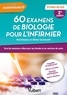 Paul Bouazza et Olivier Grunewald - 60 examens de biologie pour l'infirmier.