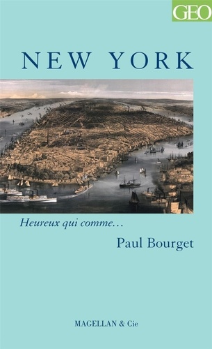Paul Bourget - New York.