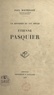 Paul Bouteiller - Un historien du XVIe siècle : Étienne Pasquier.