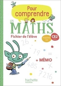 Ebook online téléchargement gratuit Mathématiques CE2 Pour comprendre les maths  - Fichier élève avec mémo