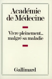 Vivre pleinement malgré