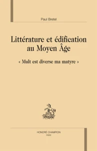 Littérature et édification au Moyen Age