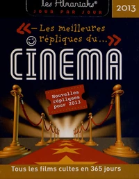 Les meilleures répliques du cinéma 2013