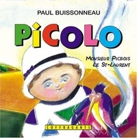 Paul Buissonneau - Picolo. Tome 1, Cd Audio.
