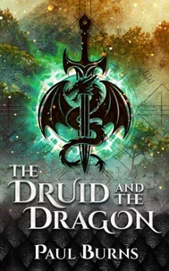 The Druid and the Dragon
