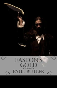Easton's Gold