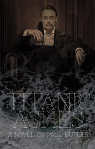 Titanic Ashes