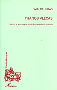 Paul Calligas - Thanos Vlécas.