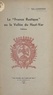 Paul Canestrier et A. Magnan - La "France rustique" ou la vallée du Haut-Var : folklore.